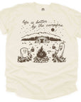 Life is Better by the Campfire Graphic T-Shirt