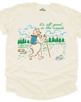 It's All Good in the Woods Graphic Tee
